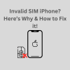 Invalid SIM iPhone