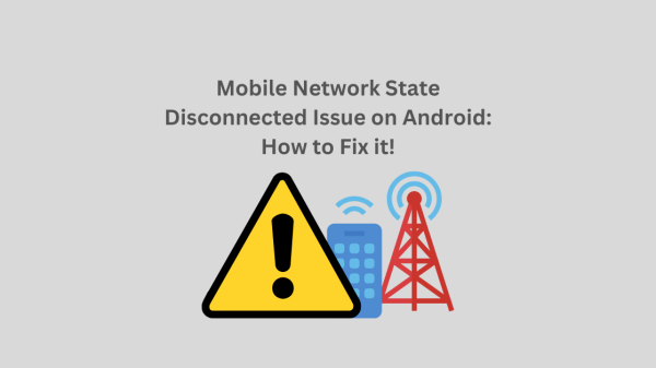 Mobile Network State Disconnected