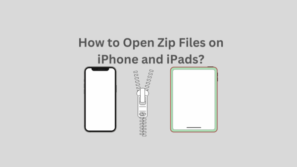 How to Open Zip Files on iPhone and iPads